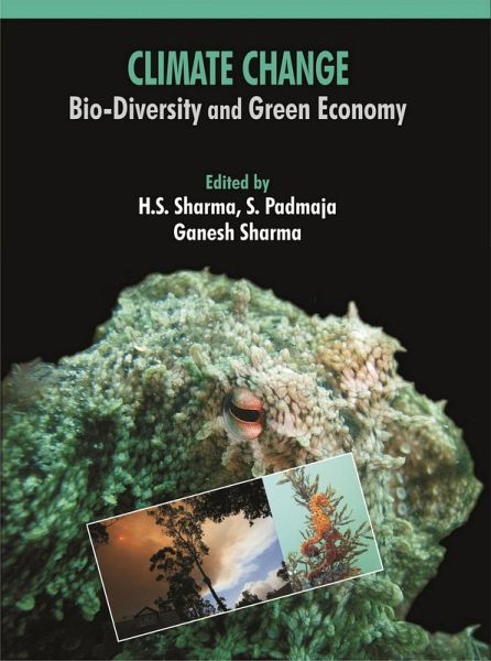 Climate Change, Bio-Diversity and Green Economy (eBook, ePUB) Climate Change, Bio-Diversity and Green Economy (eBook, ePUB)