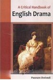 Critical Handbook Of English Drama (eBook, ePUB) Critical Handbook Of English Drama (eBook, ePUB)