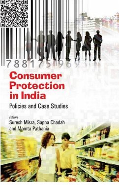Consumer Protection in India Policies and Case Studies (eBook, ePUB) - Misra, Suresh; Chadah, Sapna