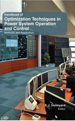 Handbook Of Optimization Techniques In Power System Operation And Control Methods And Application (eBook, ePUB) - Holmyard, E. J.