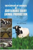 Encyclopaedia Of Advances In Sustainable Dairy Animal Production (eBook, ePUB) Encyclopaedia Of Advances In Sustainable Dairy Animal Production (eBook, ePUB)