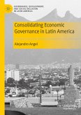 Consolidating Economic Governance in Latin America