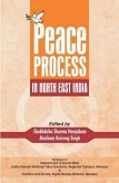 Peace Process in North-East India (eBook, ePUB) Peace Process in North-East India (eBook, ePUB)
