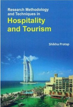 Research Methodology And Techniques In Hospitality And Tourism (eBook, ePUB) - Pratap, Shikha