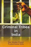 Criminal Tribes in India (eBook, ePUB) Criminal Tribes in India (eBook, ePUB)