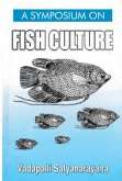 Symposium On Fish Culture (A Practical & Comprehensive Guide On Inland Fish Farming) (eBook, ePUB)