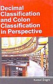 Decimal Classification And Colon Classification In Perspective (eBook, ePUB) Decimal Classification And Colon Classification In Perspective (eBook, ePUB)