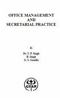 Office Management And Secretarial Practice (eBook, ePUB) - Singh, Y. P.