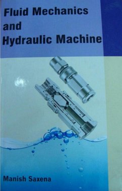 Fluid Mechanics And Hydraulic Machines (eBook, ePUB) - Saxena, Sh. Manish