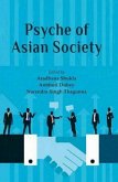 Psyche of Asian Society (eBook, ePUB) Psyche of Asian Society (eBook, ePUB)