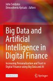 Big Data and Artificial Intelligence in Digital Finance