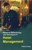 Research Methodology And Techniques In Hotel Management (eBook, ePUB) Research Methodology And Techniques In Hotel Management (eBook, ePUB)