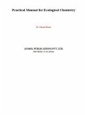 Practical Manual for Ecological Chemistry (eBook, ePUB) Practical Manual for Ecological Chemistry (eBook, ePUB)