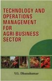 Technology And Operations Management For Agri-Business Sector (eBook, ePUB) Technology And Operations Management For Agri-Business Sector (eBook, ePUB)