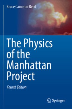 The Physics of the Manhattan Project - Reed, Bruce Cameron