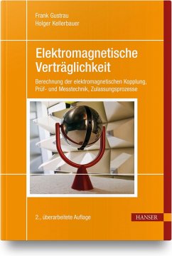 Elektromagnetische Verträglichkeit - Gustrau, Frank;Kellerbauer, Holger