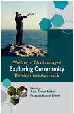 Welfare of Disadvantaged Exploring Community Development Approach (eBook, ePUB) Welfare of Disadvantaged Exploring Community Development Approach (eBook, ePUB)