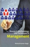 Research Methodology And Techniques In Management (eBook, ePUB) Research Methodology And Techniques In Management (eBook, ePUB)