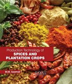 Production Technology Of Spices And Plantation Crops (eBook, ePUB)