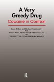 A Very Greedy Drug (eBook, PDF)