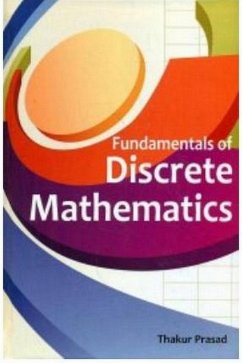 Fundamentals Of Discrete Mathematics (eBook, ePUB) - Prasad, Thakur