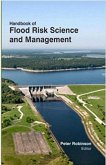 Handbook Of Flood Risk Science And Management (eBook, ePUB) Handbook Of Flood Risk Science And Management (eBook, ePUB)