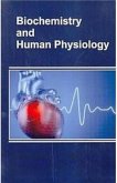 Biochemistry And Human Physiology (eBook, ePUB)