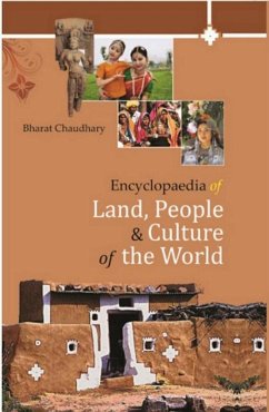 Encyclopaedia Of Land, People And Culture Of The World (eBook, ePUB) - Chaudhary, Bharat