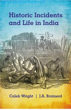 Cover Historic Incidents and Life in India (eBook, ePUB)