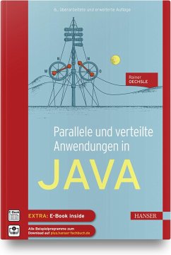 Parallele und verteilte Anwendungen in Java - Oechsle, Rainer