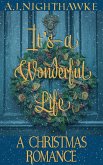 It's a Wonderful Life: A Christmas Romance (eBook, ePUB)