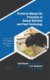 Practical Manual On Principles Of Animal Nutrition And Feed Technology (As Per New VCIMSVE Regulations, 2016) (eBook, ePUB)