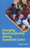 Emerging Rural Leadership Among Scheduled Castes (eBook, ePUB) Emerging Rural Leadership Among Scheduled Castes (eBook, ePUB)