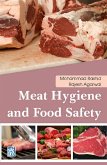 Meat Hygiene And Food Safety (eBook, ePUB) Meat Hygiene And Food Safety (eBook, ePUB)