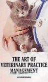 Art of Veterinary Practice Management (eBook, ePUB) Art of Veterinary Practice Management (eBook, ePUB)