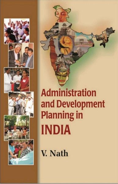 Administration and Development Planning in India (eBook, ePUB)