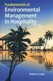 Fundamentals Of Environmental Management In Hospitality (eBook, ePUB) Fundamentals Of Environmental Management In Hospitality (eBook, ePUB)