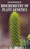 Encyclopaedia of Biochemistry of Plant Genetics Volume III (eBook, ePUB) Encyclopaedia of Biochemistry of Plant Genetics Volume III (eBook, ePUB)