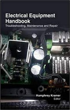 Cover Electrical Equipment Handbook Troubleshooting, Maintenance And Repair (eBook, ePUB)
