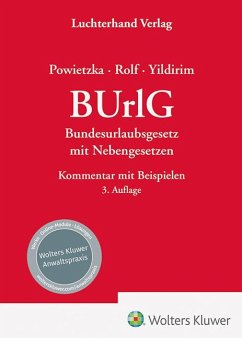 BUrlG - Kommentar - Powietzka, Arnim;Rolf, Christian;Yildirim, Mustafa