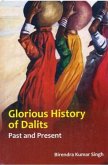 Glorious History Of Dalits Past And Present (eBook, ePUB) Glorious History Of Dalits Past And Present (eBook, ePUB)