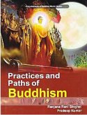 Practices And Paths Of Buddhism (Encyclopaedia Of Buddhist World Series) (eBook, ePUB)