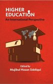 Higher Education An International Perspective (eBook, ePUB) Higher Education An International Perspective (eBook, ePUB)