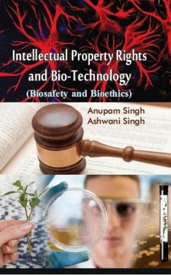 Cover Intellectual Property Rights And Bio-Technology (Biosafety And Bioethics) (eBook, ePUB)