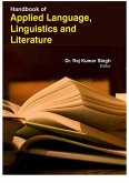 Handbook Of Applied Language, Linguistics And Literature (eBook, ePUB) Handbook Of Applied Language, Linguistics And Literature (eBook, ePUB)