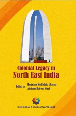 Cover Colonial Legacy in North East India (eBook, ePUB)