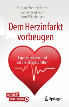 Dem Herzinfarkt vorbeugen (eBook, PDF) - Hambrecht, Rainer; Wienbergen, Harm