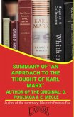 Summary Of &quote;An Approach To The Thought Of Karl Marx&quote; By D. Pogliaga & E. Mecle (UNIVERSITY SUMMARIES) (eBook, ePUB)
