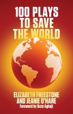 100 Plays to Save the World (NHB Modern Plays) (eBook, ePUB)