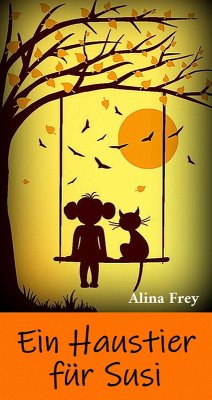 Ein Haustier für Susi (eBook, ePUB) - Frey, Alina